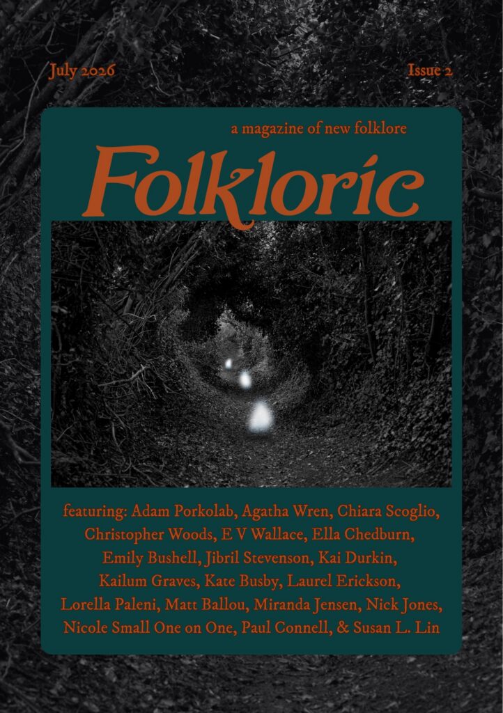 Folkloric — Issue 2, July 2026, cover