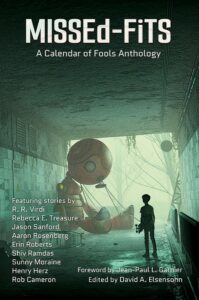 Missed-Fits — A Calendar of Fools Anthology, cover