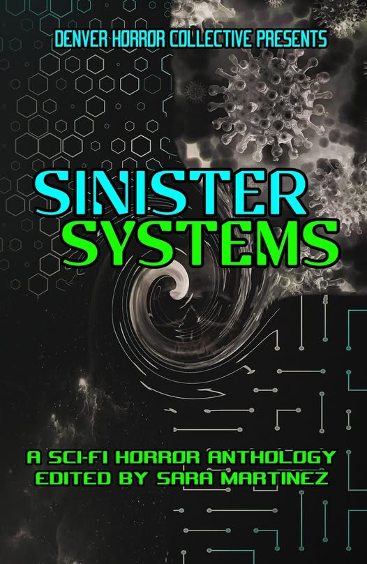 Sinister Systems — Denver Horror Collective anthology, cover